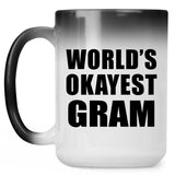 World's Okayest Gram - 15 Oz Color Changing Mug