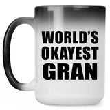 World's Okayest Gran - 15 Oz Color Changing Mug