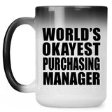 World's Okayest Purchasing Manager - 15 Oz Color Changing Mug
