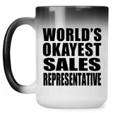World's Okayest Sales Representative - 15 Oz Color Changing Mug