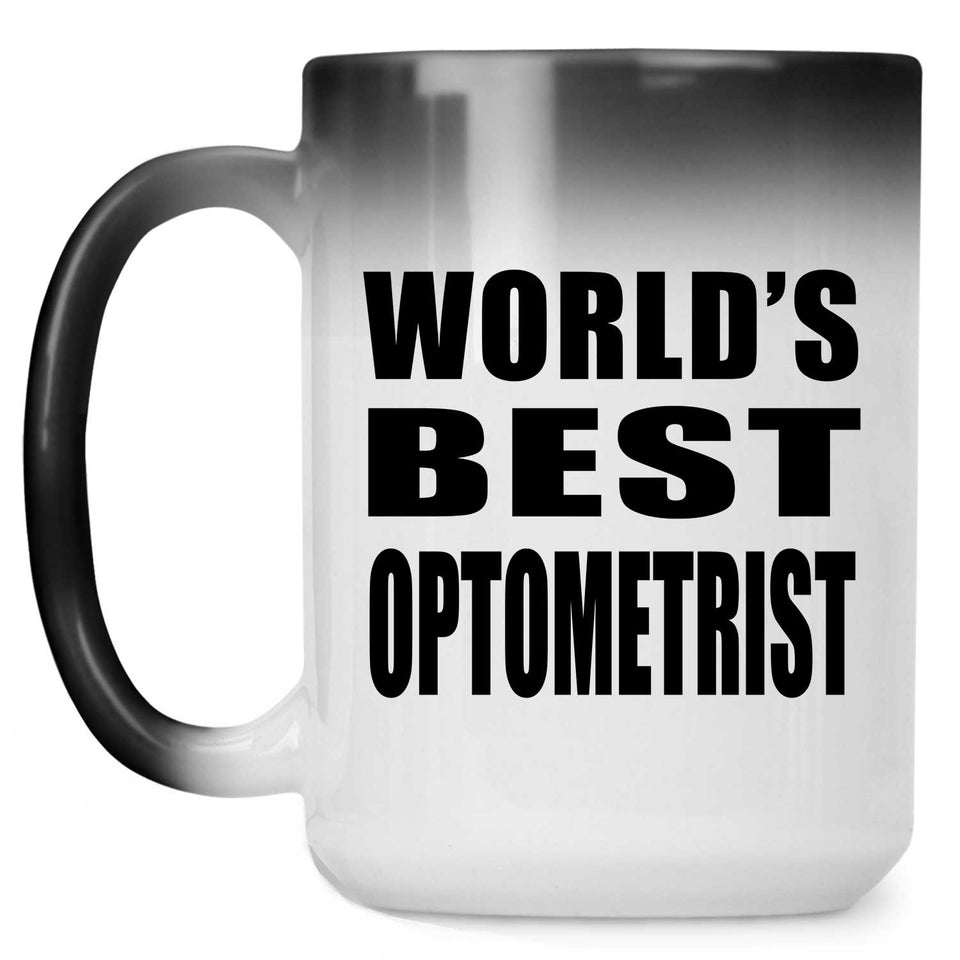 World's Best Optometrist - 15 Oz Color Changing Mug