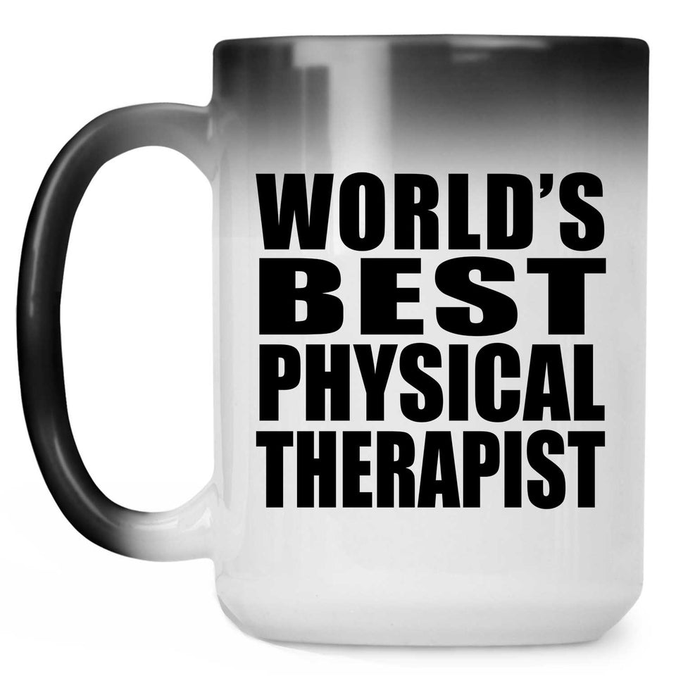 World's Best Physical Therapist - 15 Oz Color Changing Mug