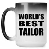 World's Best Tailor - 15 Oz Color Changing Mug