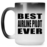 Best Airline Pilot Ever - 15 Oz Color Changing Mug