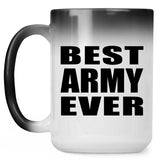 Best Army Ever - 15 Oz Color Changing Mug
