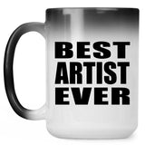Best Artist Ever - 15 Oz Color Changing Mug