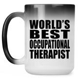 World's Best Occupational Therapist - 15 Oz Color Changing Mug