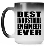 Best Industrial Engineer Ever - 15 Oz Color Changing Mug