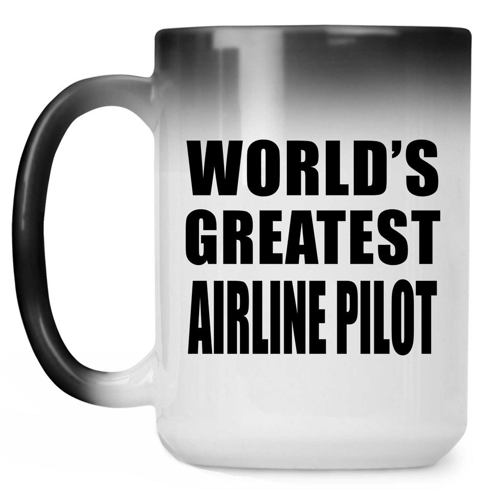 World's Greatest Airline Pilot - 15 Oz Color Changing Mug