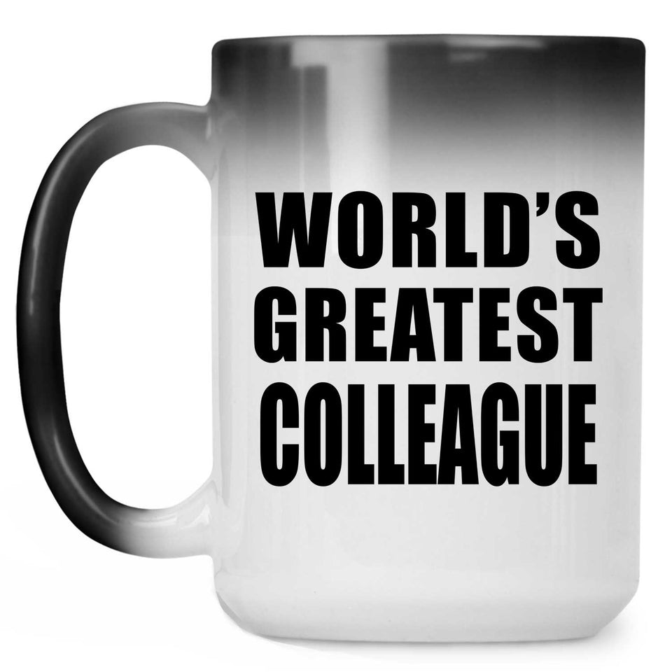 World's Greatest Colleague - 15 Oz Color Changing Mug