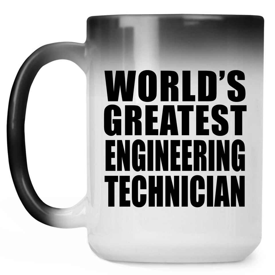 World's Greatest Engineering Technician - 15 Oz Color Changing Mug