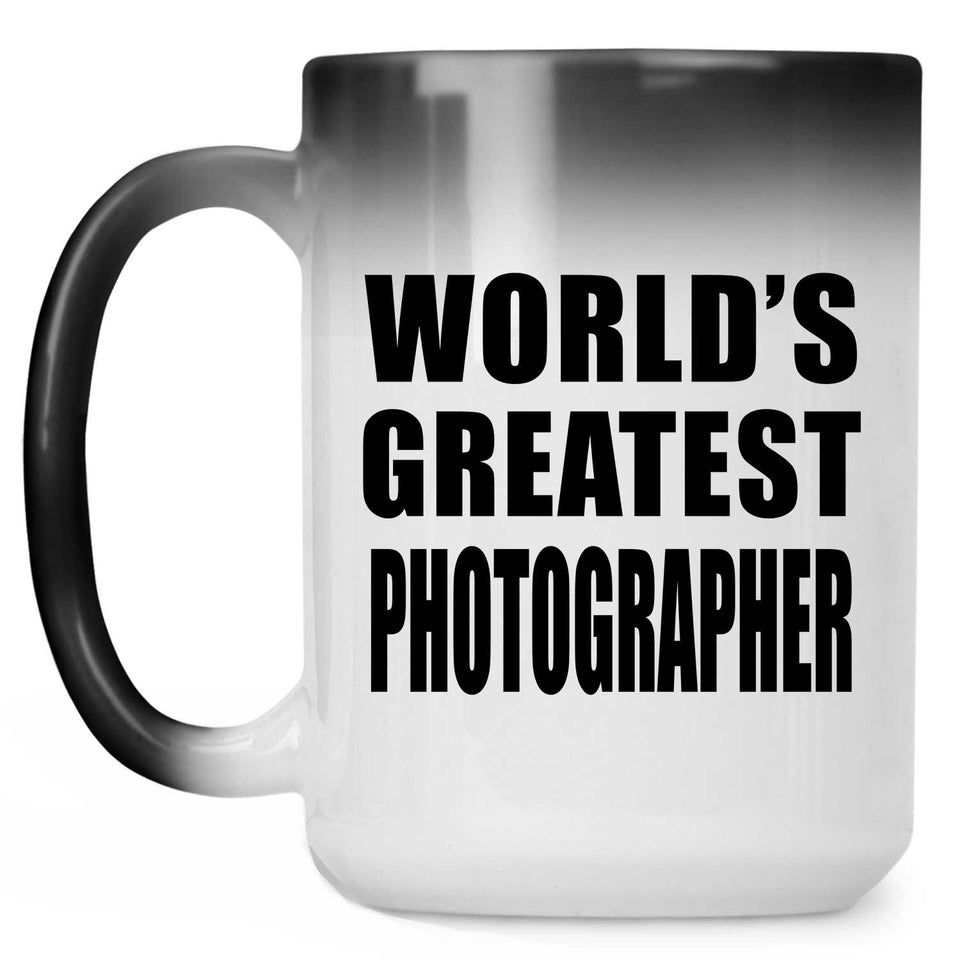 World's Greatest Photographer - 15 Oz Color Changing Mug