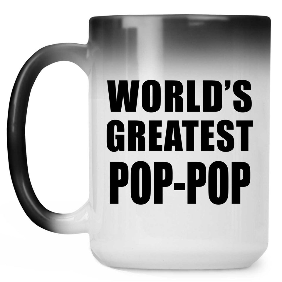 World's Greatest Pop-Pop - 15 Oz Color Changing Mug