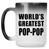 World's Greatest Pop-Pop - 15 Oz Color Changing Mug