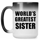 World's Greatest Sister - 15 Oz Color Changing Mug