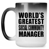 World's Greatest Social Community Manager - 15 Oz Color Changing Mug