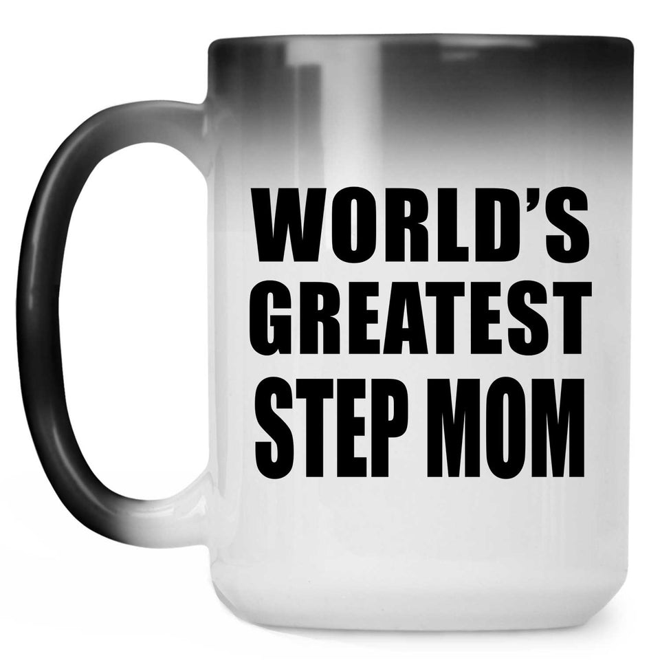 World's Greatest Step Mom - 15 Oz Color Changing Mug