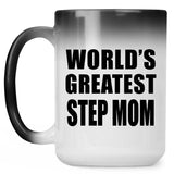 World's Greatest Step Mom - 15 Oz Color Changing Mug