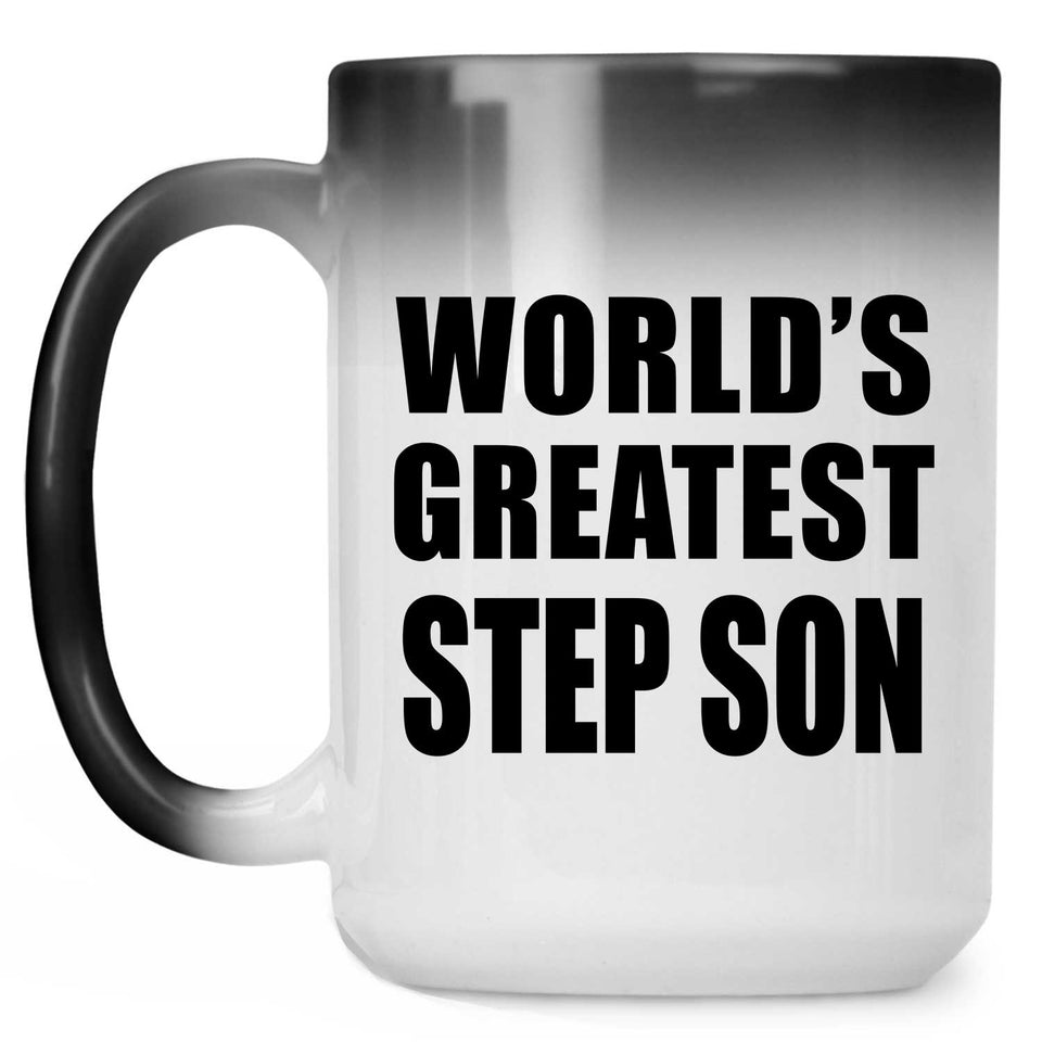 World's Greatest Step Son - 15 Oz Color Changing Mug