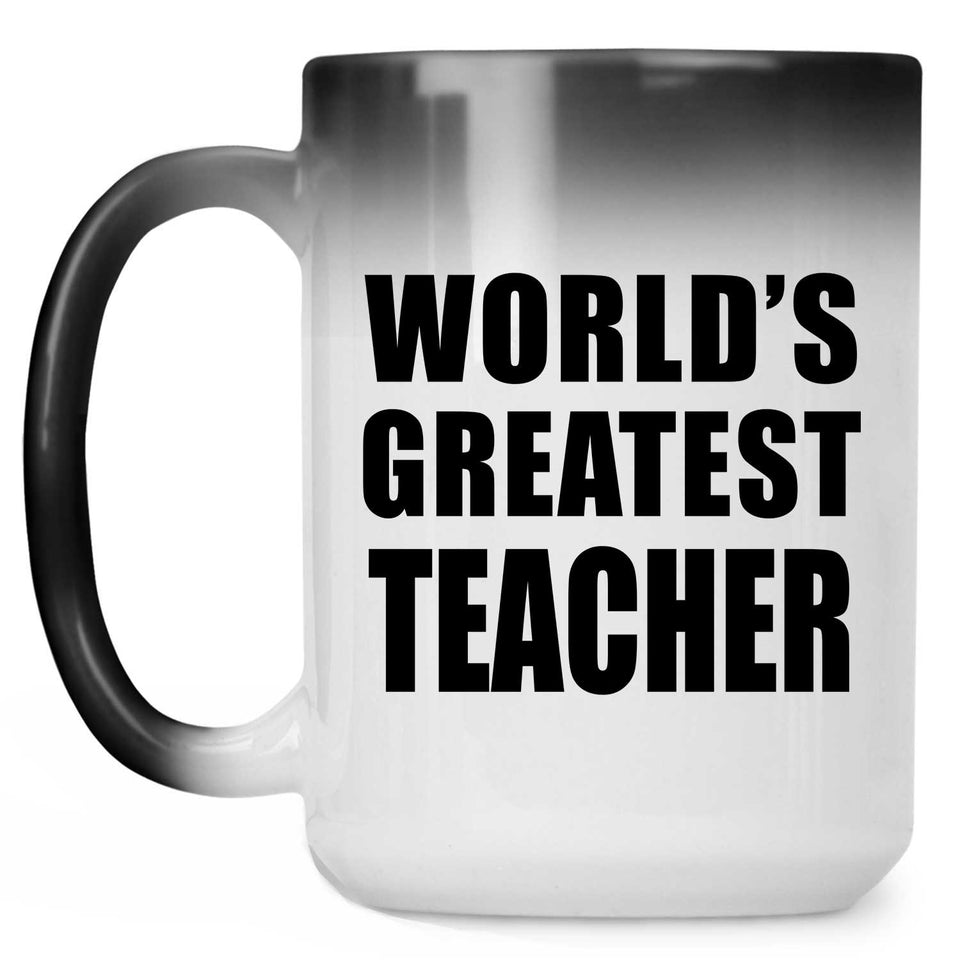 World's Greatest Teacher - 15 Oz Color Changing Mug