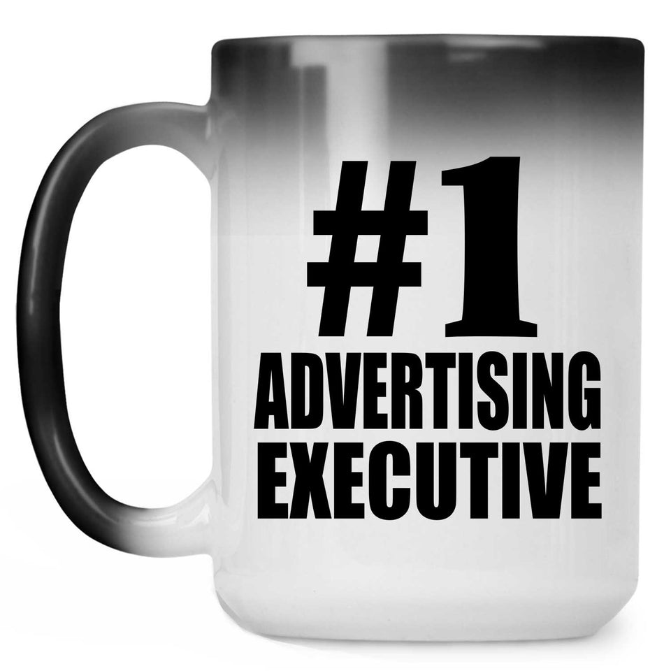 Number One #1 Advertising Executive - 15 Oz Color Changing Mug