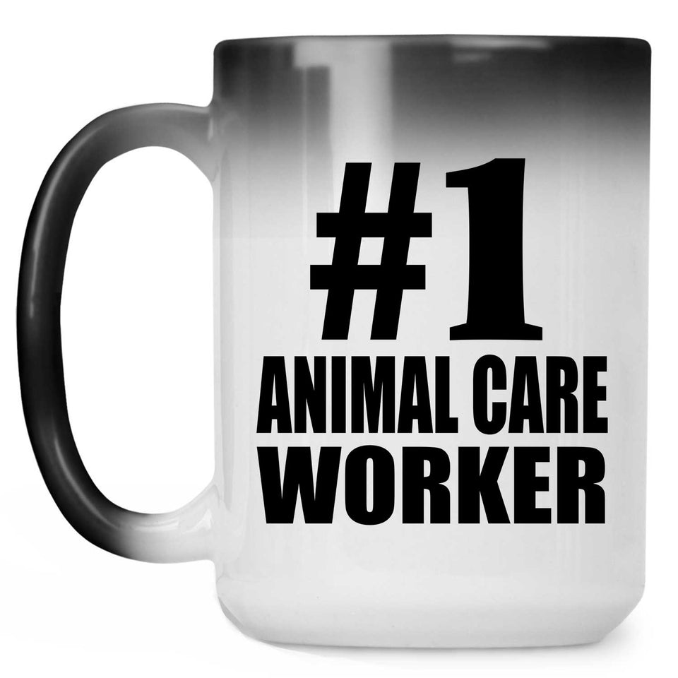 Number One #1 Animal Care Worker - 15 Oz Color Changing Mug