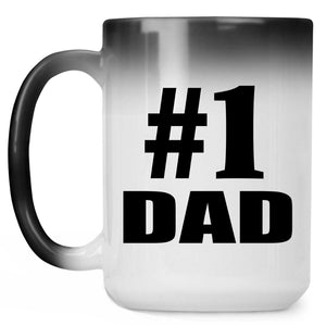 Number One #1 Dad - 15 Oz Color Changing Mug