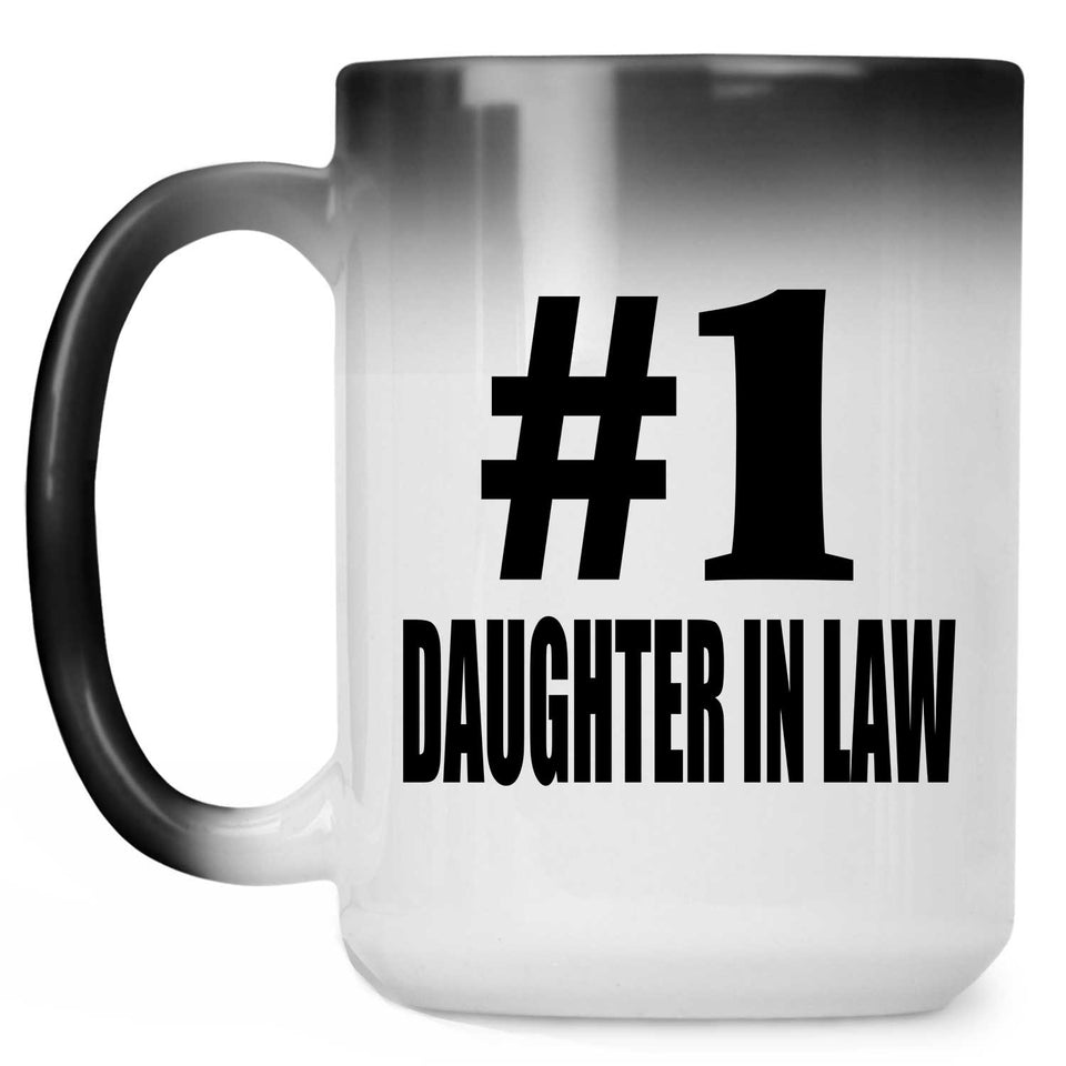 Number One #1 Daughter In Law - 15 Oz Color Changing Mug