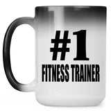 Number One #1 Fitness Trainer - 15 Oz Color Changing Mug