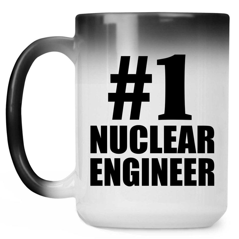 Number One #1 Nuclear Engineer - 15 Oz Color Changing Mug