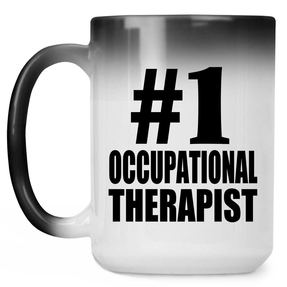 Number One #1 Occupational Therapist - 15 Oz Color Changing Mug