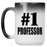 Number One #1 Professor - 15 Oz Color Changing Mug