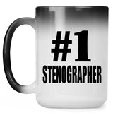 Number One #1 Stenographer - 15 Oz Color Changing Mug