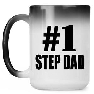 Number One #1 Step Dad - 15 Oz Color Changing Mug