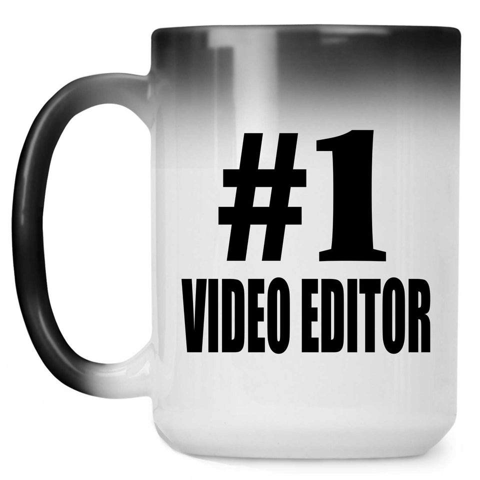 Number One #1 Video Editor - 15 Oz Color Changing Mug