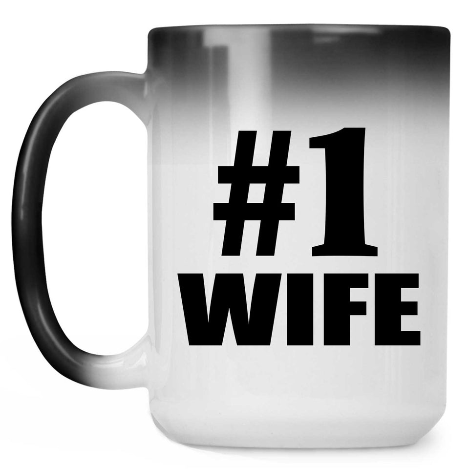 Number One #1 Wife - 15 Oz Color Changing Mug