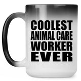 Coolest Animal Care Worker Ever - 15 Oz Color Changing Mug