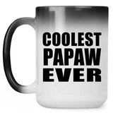 Coolest Papaw Ever - 15 Oz Color Changing Mug