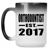 Orthodontist Established EST. 2017 - 15 Oz Color Changing Mug
