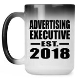 Advertising Executive Established EST. 2018 - 15 Oz Color Changing Mug