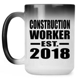 Construction Worker Established EST. 2018 - 15 Oz Color Changing Mug