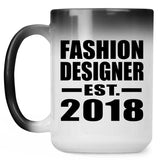 Fashion Designer Established EST. 2018 - 15 Oz Color Changing Mug