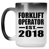 Forklift Operator Established EST. 2018 - 15 Oz Color Changing Mug