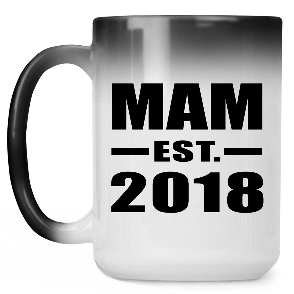 Mam Established EST. 2018 - 15 Oz Color Changing Mug