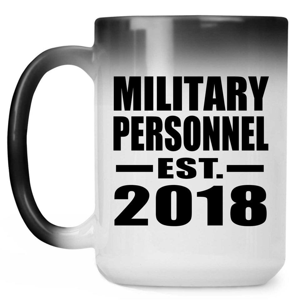 Military Personnel Established EST. 2018 - 15 Oz Color Changing Mug