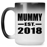 Mummy Established EST. 2018 - 15 Oz Color Changing Mug