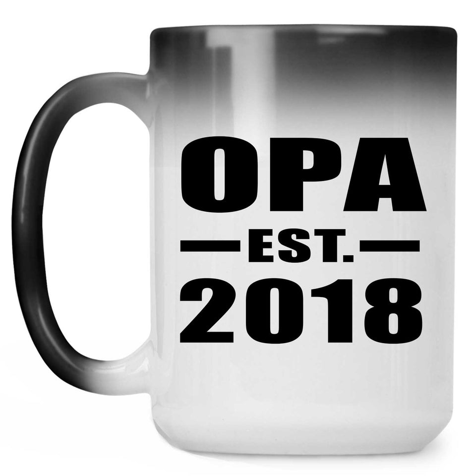 Opa Established EST. 2018 - 15 Oz Color Changing Mug