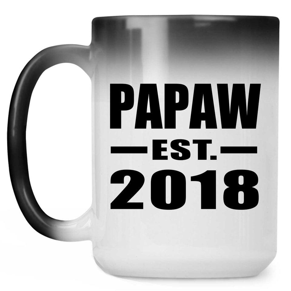 Papaw Established EST. 2018 - 15 Oz Color Changing Mug