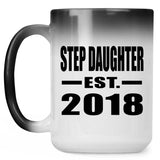Step Daughter Established EST. 2018 - 15 Oz Color Changing Mug