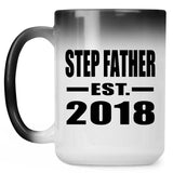 Step Father Established EST. 2018 - 15 Oz Color Changing Mug